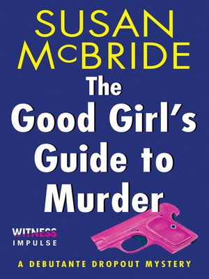 The Good Girl's Guide to Murder - ebook